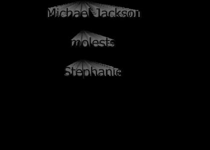 Michael Jackson molests Stephanie