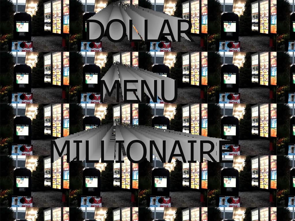 dollarmenumillionaire