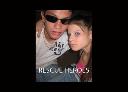 Rescue heroes