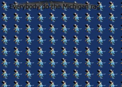 Everybody Loves the Michigan Mrgrgrglr