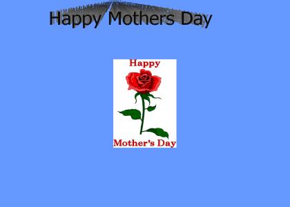 Happy Mothers Day