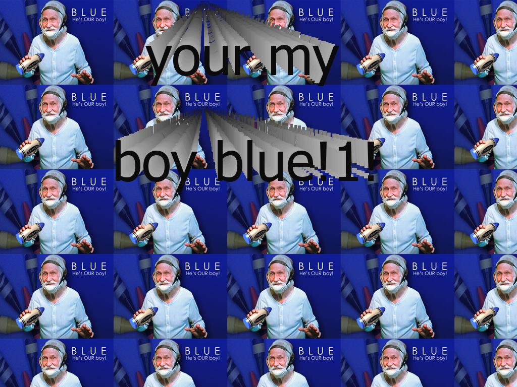 blueyourmyboy