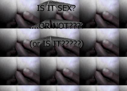 SEX OR NOT EPISODE TWO