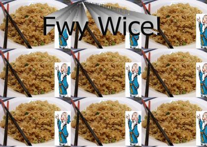 Fwied Wice!