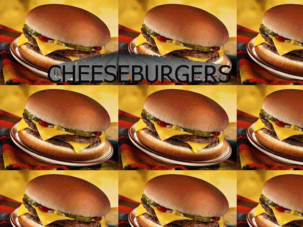 somecheeseburgers