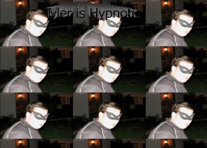 Tyler is Hypnotic