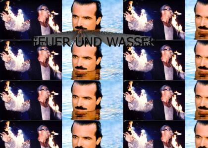 Feuer und Wasser (Fire and Water)