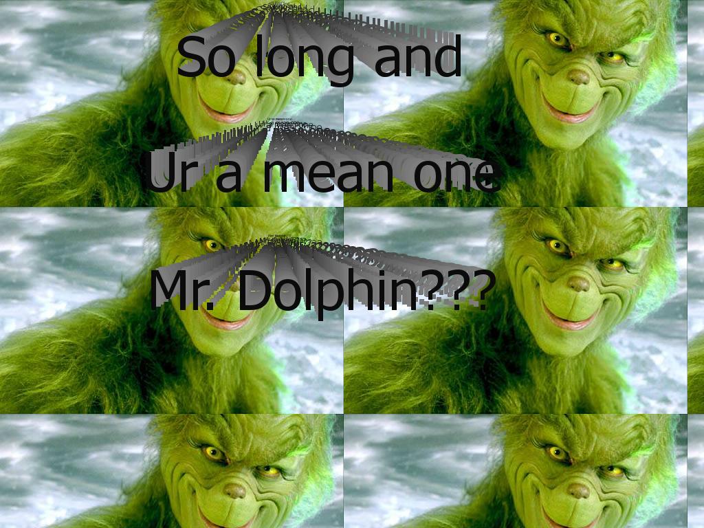 grinchdolphins