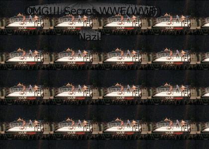 OMG Secret WWE(WWF) Nazi!