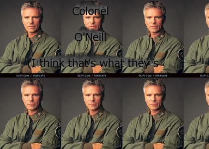 Stargate: Colonel O'Neeeeiiiiiill