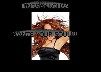 Lindsay Wants Your Soul