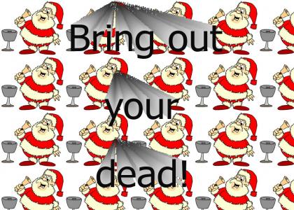 Santa Wants Your Dead.