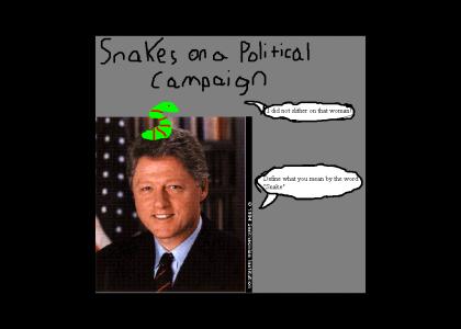 Snakes On A Political Campaign!