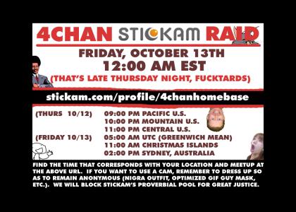 STICKAM FRIDAY 13th RAID: BE THERE
