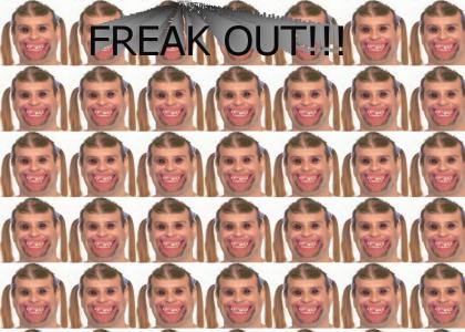 FREAK OUT!!!