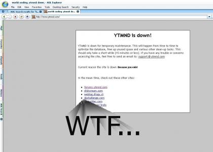 YTMND WAS DOWN!