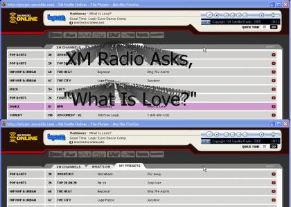 XM Radio Asks What Love Is!!