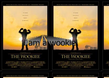 i am a wookie