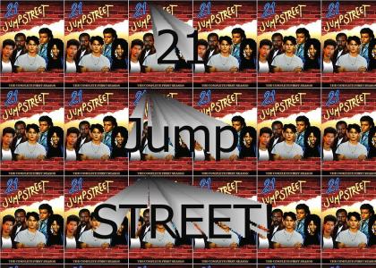 21 JUMP STREET!