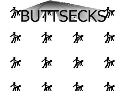 BUTTSECKS