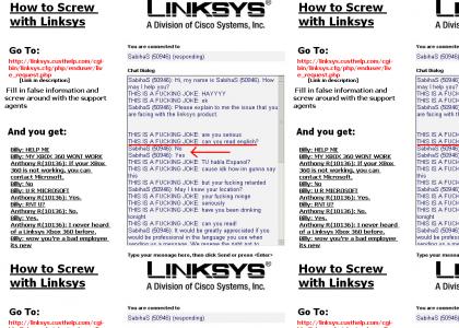 Linksys support agents are retarded!