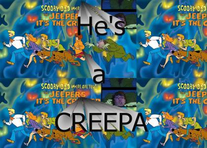 Jeepers it's the CREEPA