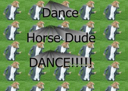 HorseDude Dance!