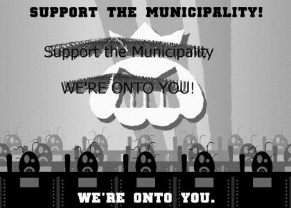 Support the Municipality