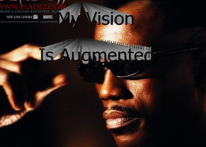 Vision Augmentation