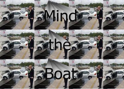 Mind the boat