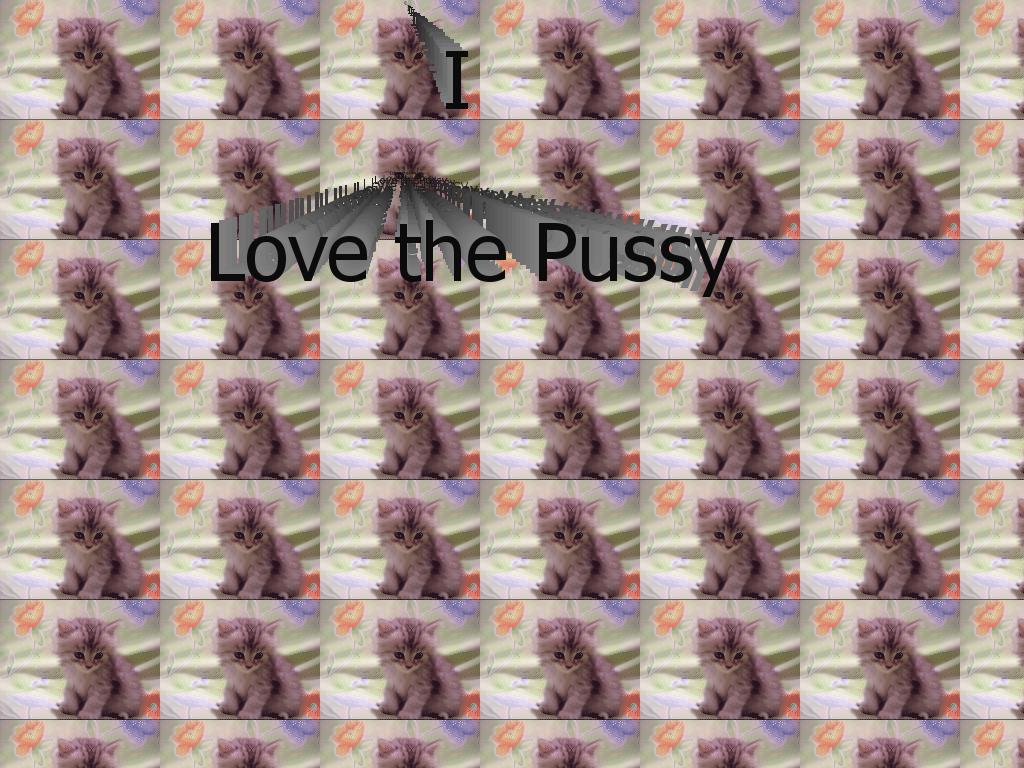 lovethepussy