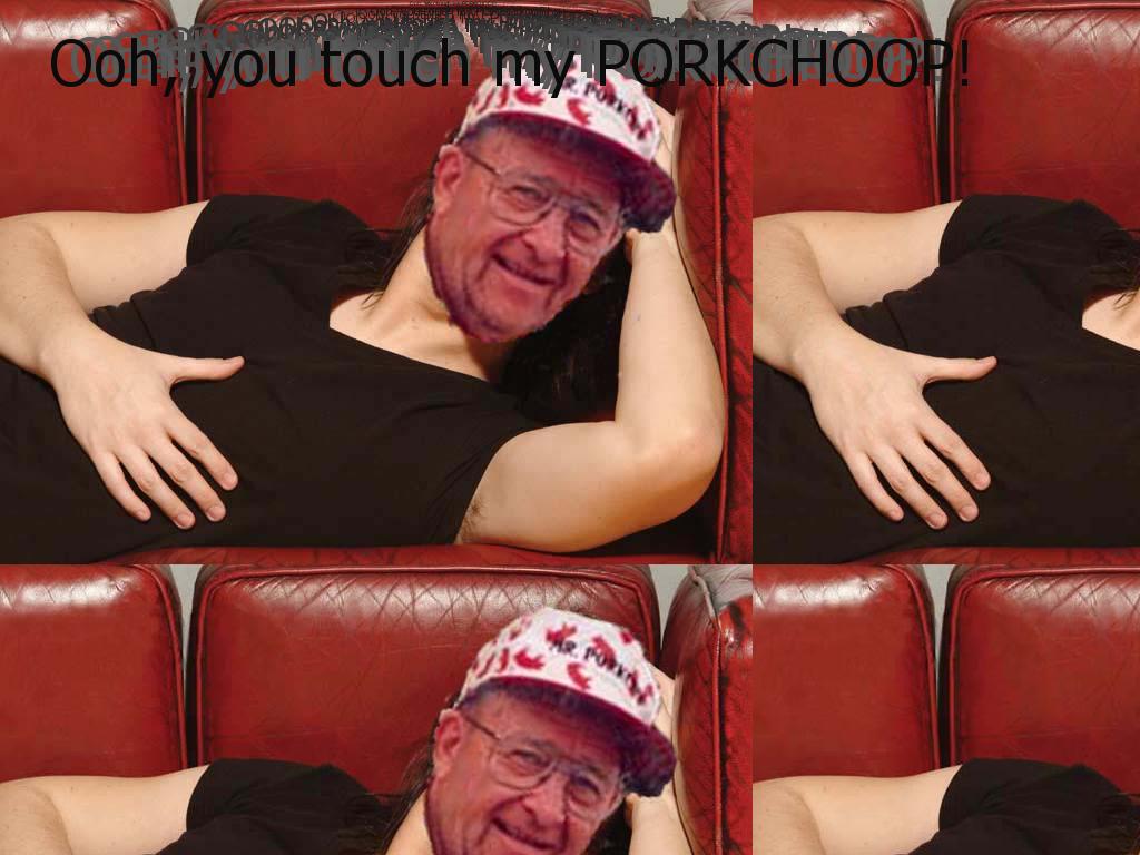 youtouchmyporkchop