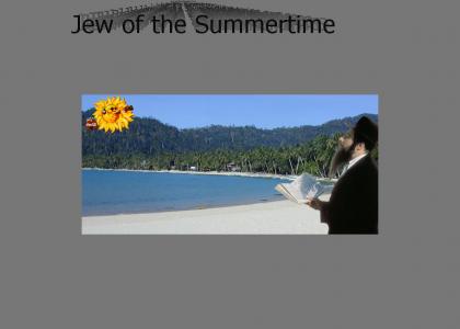 Jew of the Summertime