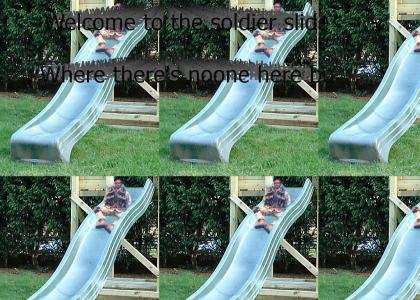 The Soldier Slide