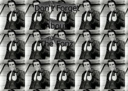 Don't Forget About the Fonz
