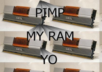 Pimp my ram