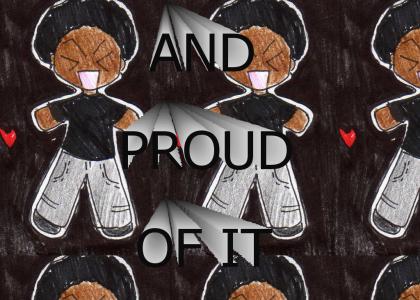 Proud To Be Black
