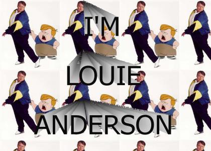 I'M LOUIE ANDERSON