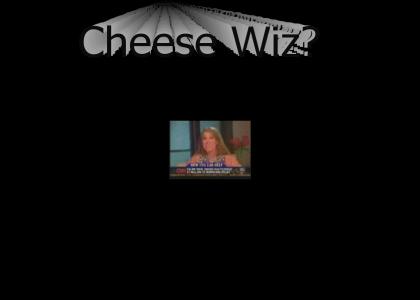 Cheese Wizz