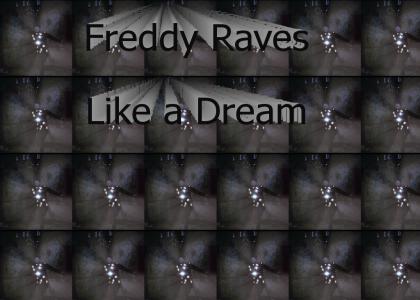 Freddy Krueger's Super Rave.