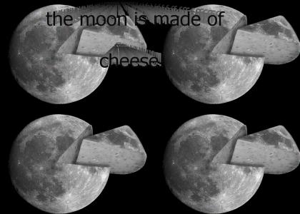 the moon is made of cheese