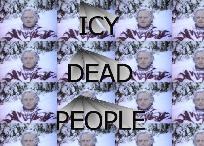 Icy Dead People