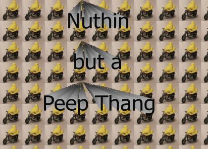 Peep Thang