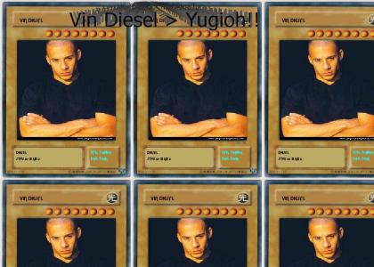 Vin Diesel Pwns Yugioh
