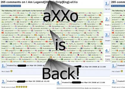 aXXo is back!