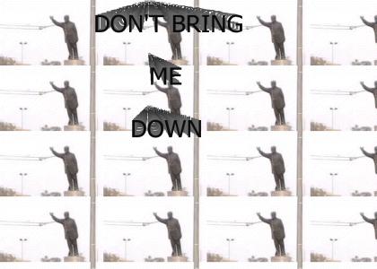 Don't Bring Me Down