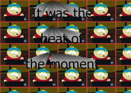 Cartman - Heat of the moment