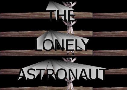 The Lonely Astronaut