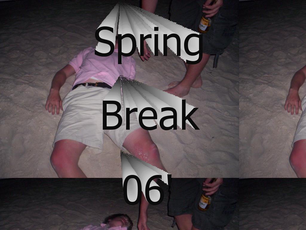 springbreak06