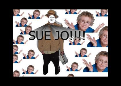 JUST AND SUE JO